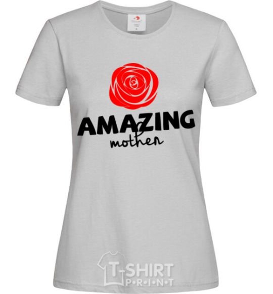 Women's T-shirt Amazing mother grey фото