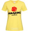 Women's T-shirt Amazing mother cornsilk фото