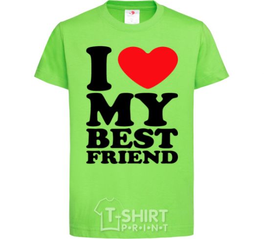 Kids T-shirt I love my best friend orchid-green фото