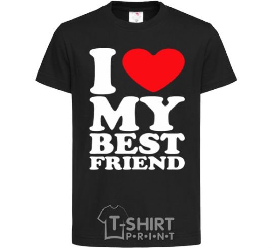 Kids T-shirt I love my best friend black фото