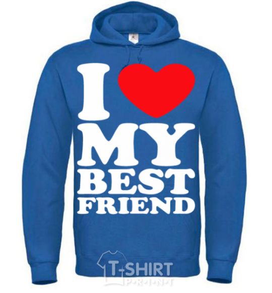 Men`s hoodie I love my best friend royal фото