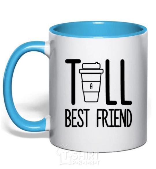 Mug with a colored handle Tall best friend sky-blue фото