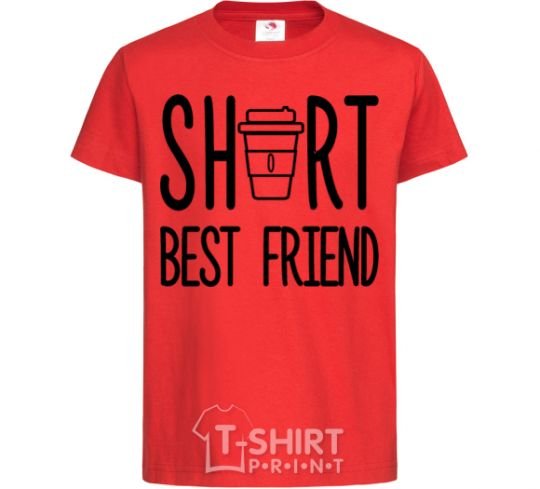 Детская футболка Short best friend Красный фото