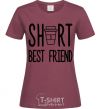 Women's T-shirt Short best friend burgundy фото