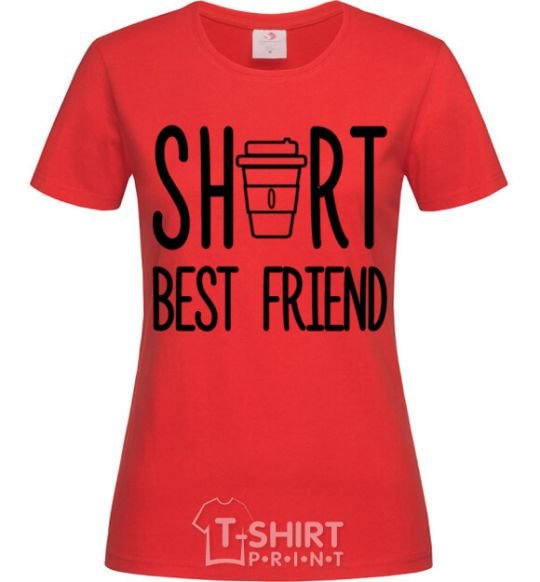 Women's T-shirt Short best friend red фото