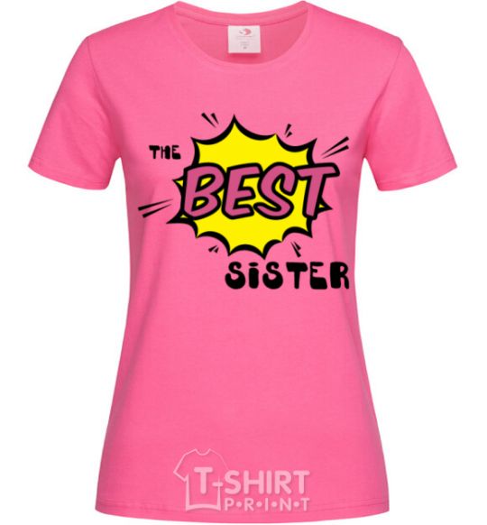 Женская футболка The best sister Ярко-розовый фото