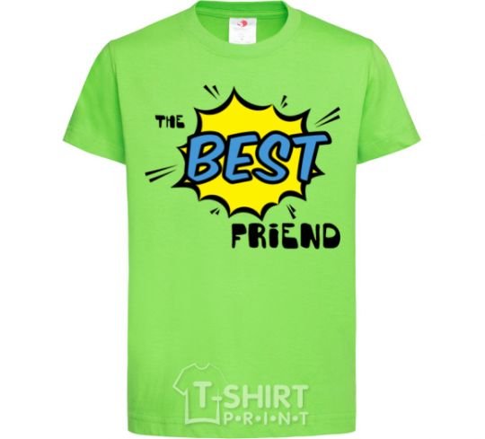 Детская футболка The best friend Лаймовый фото