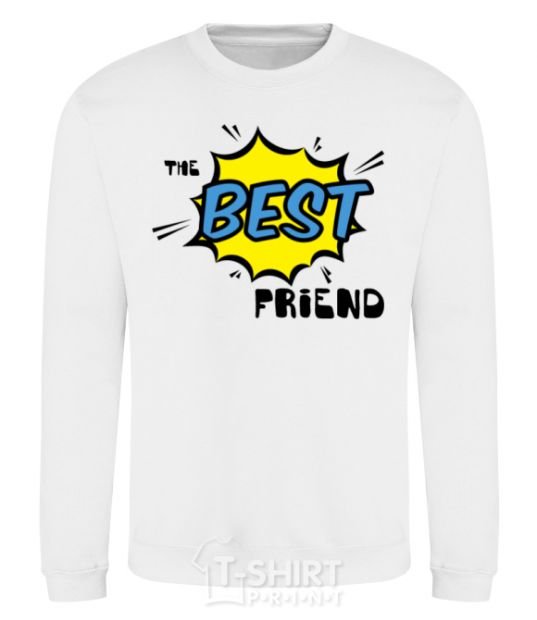 Sweatshirt The best friend White фото