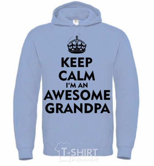 Мужская толстовка (худи) Keep calm i am an awesome grandpa Голубой фото