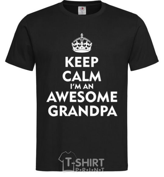 Men's T-Shirt Keep calm i am an awesome grandpa black фото
