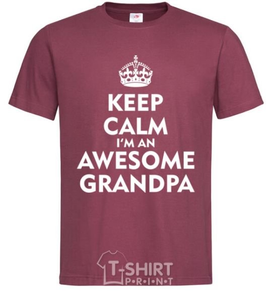 Men's T-Shirt Keep calm i am an awesome grandpa burgundy фото
