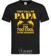 Men's T-Shirt Too cool to be grandpa black фото