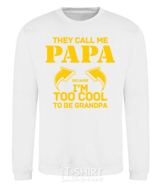 Sweatshirt Too cool to be grandpa White фото