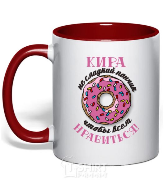 Mug with a colored handle Kira's not a sweet donut that everyone likes red фото