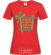 Women's T-shirt Olesya is not a gift. Olesya is a surprise. red фото