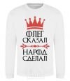 Sweatshirt Oleg said the man said the man did it White фото