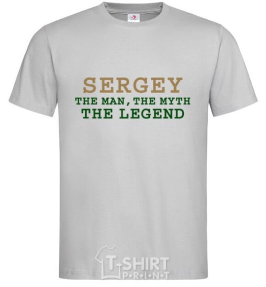 Men's T-Shirt Sergey the man the myth the legend grey фото