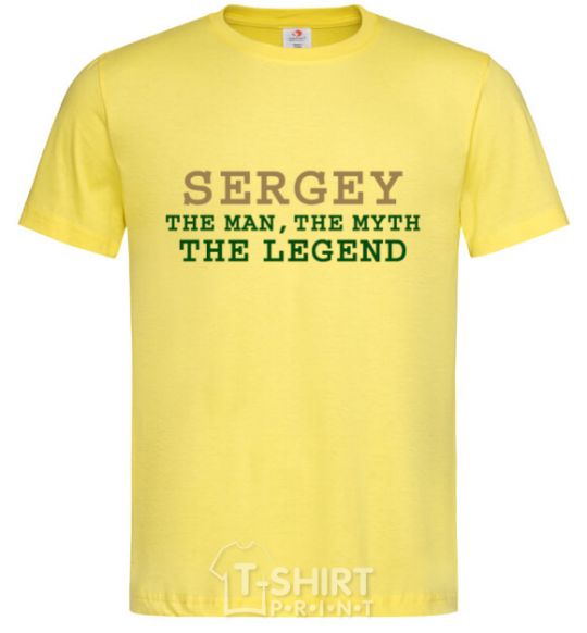 Men's T-Shirt Sergey the man the myth the legend cornsilk фото