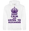 Men`s hoodie Keep calm and listen to Alexander White фото