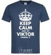 Мужская футболка Keep calm and let Viktor handle it Темно-синий фото