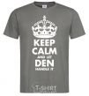 Мужская футболка Keep calm and let Den handle it Графит фото