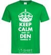 Мужская футболка Keep calm and let Den handle it Зеленый фото