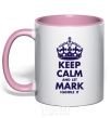 Mug with a colored handle Keep calm and let Mark handle it light-pink фото