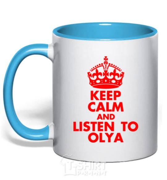 Чашка с цветной ручкой Keep calm and listen to Olya Голубой фото