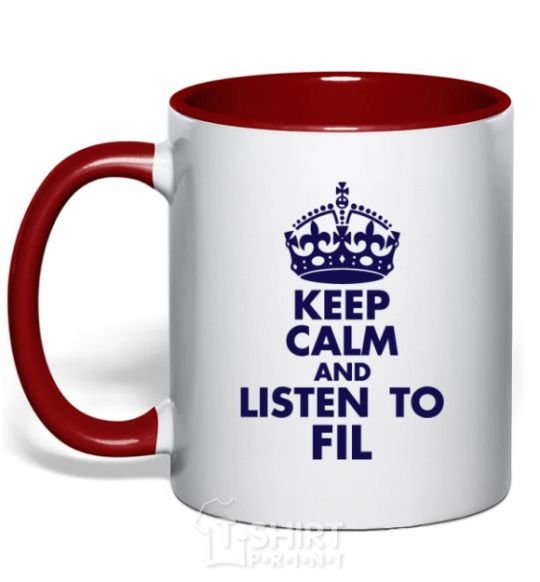 Mug with a colored handle Keep calm and listen to Fil red фото