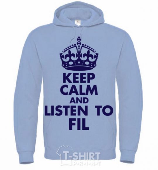 Men`s hoodie Keep calm and listen to Fil sky-blue фото