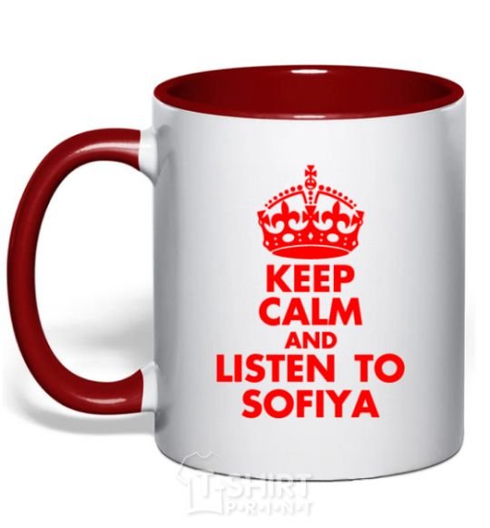 Mug with a colored handle Keep calm and listen to Sofiya red фото