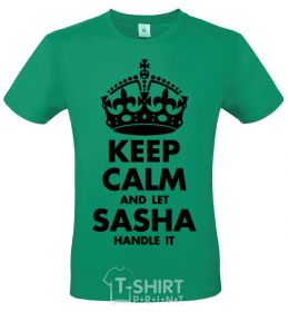 Men's T-Shirt Keep calm and let Sasha handle it kelly-green фото
