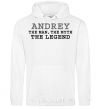 Men`s hoodie Andrey the man the myth the legend White фото