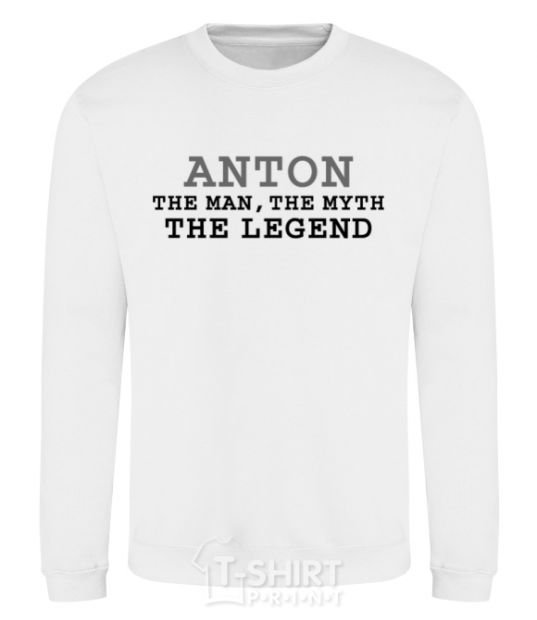 Sweatshirt Anton the man the myth the legend White фото