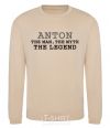 Sweatshirt Anton the man the myth the legend sand фото