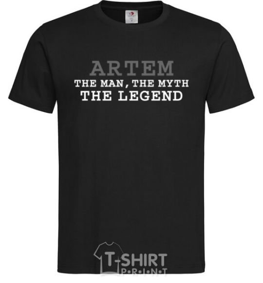 Men's T-Shirt Artem the man the myth the legend black фото