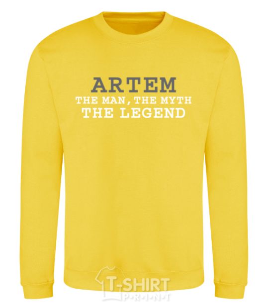 Sweatshirt Artem the man the myth the legend yellow фото