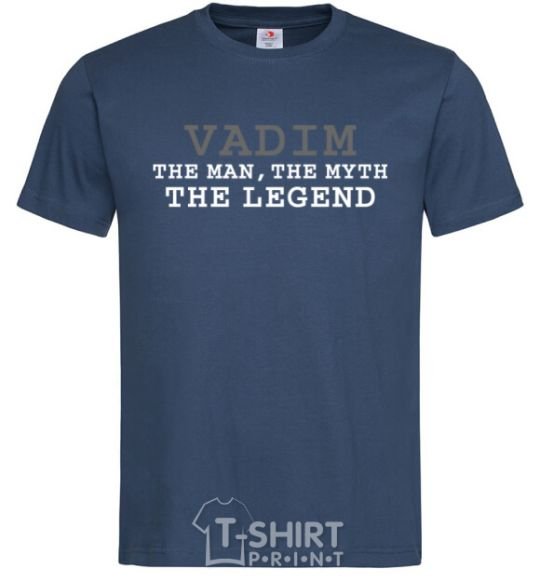 Men's T-Shirt Vadim the man the myth the legend navy-blue фото