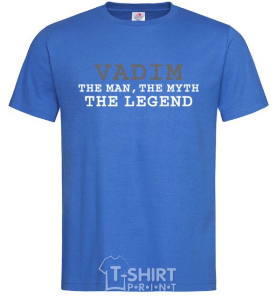 Men's T-Shirt Vadim the man the myth the legend royal-blue фото