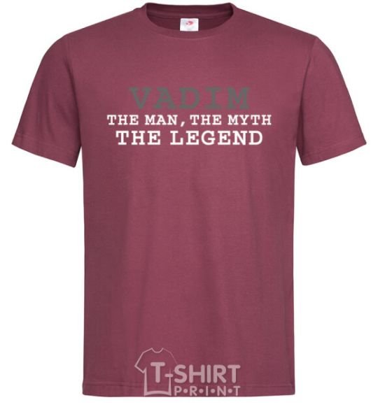 Men's T-Shirt Vadim the man the myth the legend burgundy фото