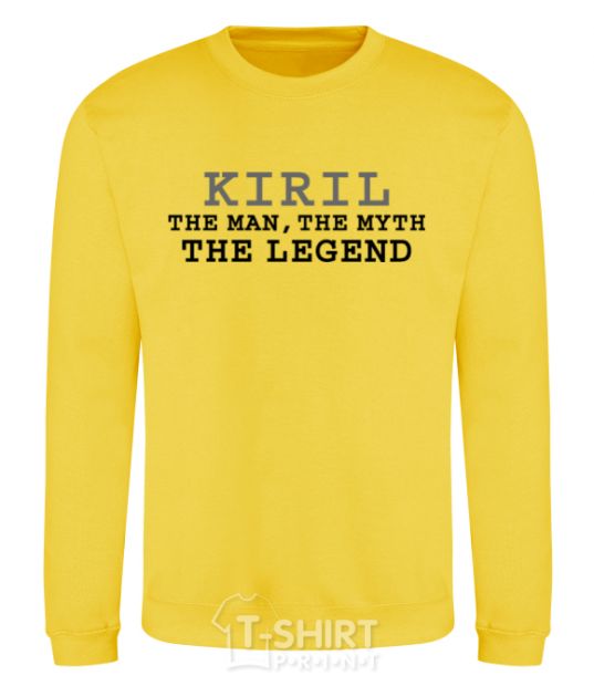 Sweatshirt Kiril the man the myth the legend yellow фото