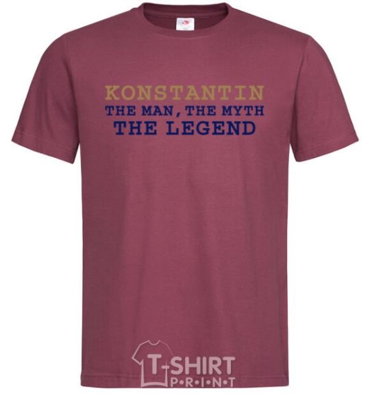 Men's T-Shirt Konstantin the man the myth the legend burgundy фото