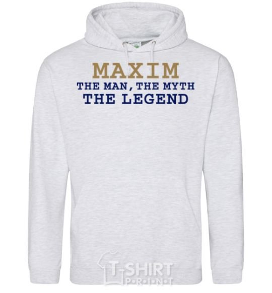Men`s hoodie Maxim the man the myth the legend sport-grey фото