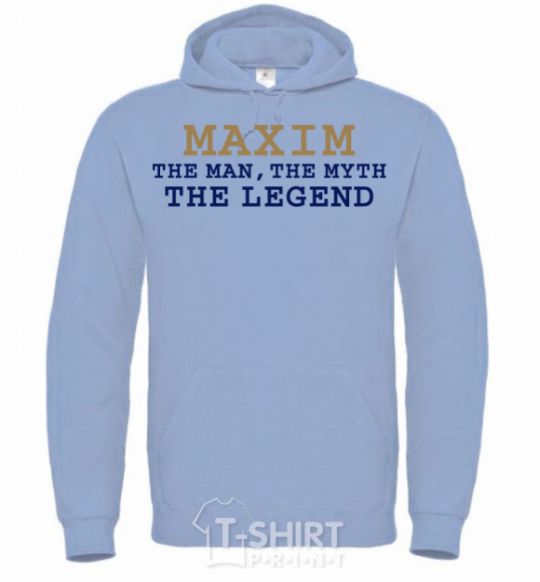 Men`s hoodie Maxim the man the myth the legend sky-blue фото