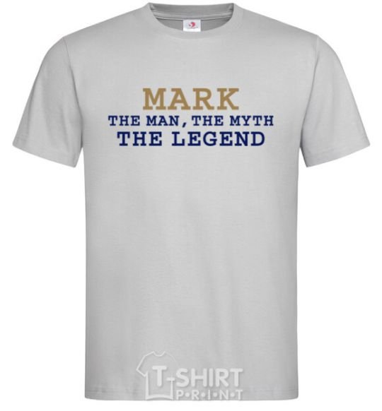 Мужская футболка Mark the man the myth the legend Серый фото
