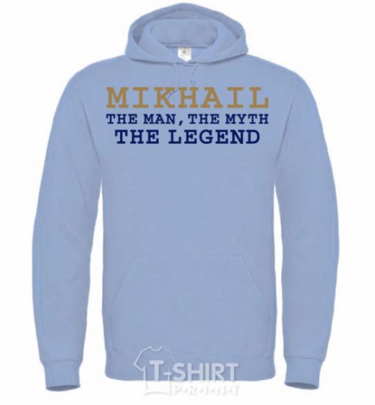 Men`s hoodie Mikhail the man the myth the legend sky-blue фото