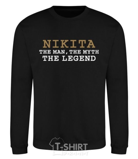 Sweatshirt Nikita the man the myth the legend black фото