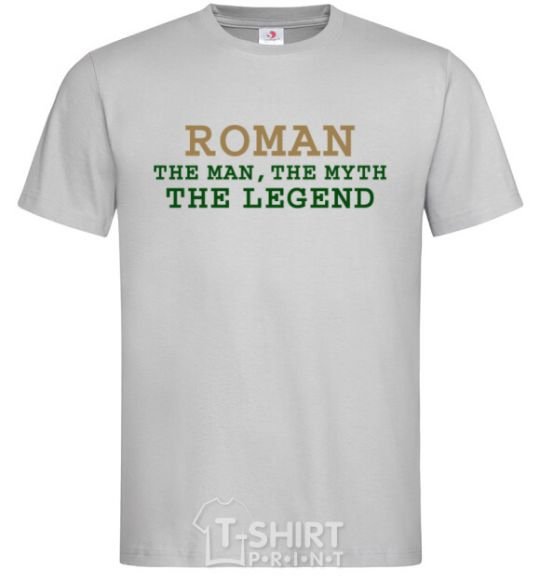 Men's T-Shirt Roman the man the myth the legend grey фото