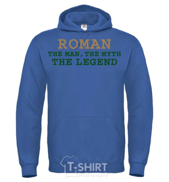 Men`s hoodie Roman the man the myth the legend royal фото