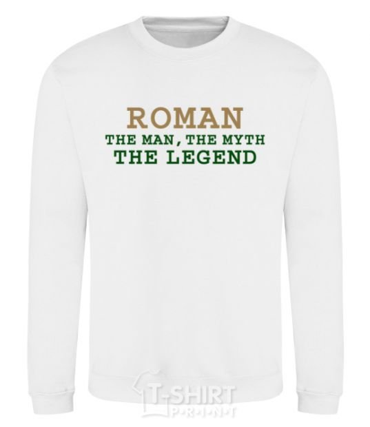 Sweatshirt Roman the man the myth the legend White фото